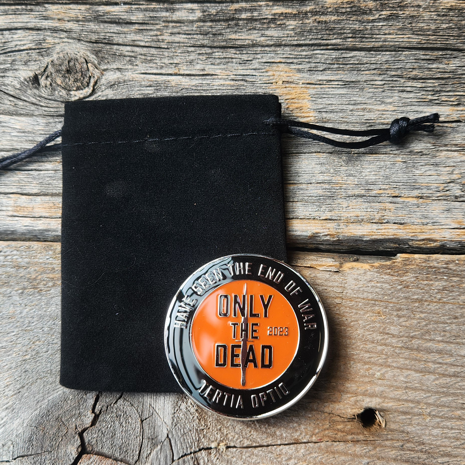 Only The Dead Challenge Coin