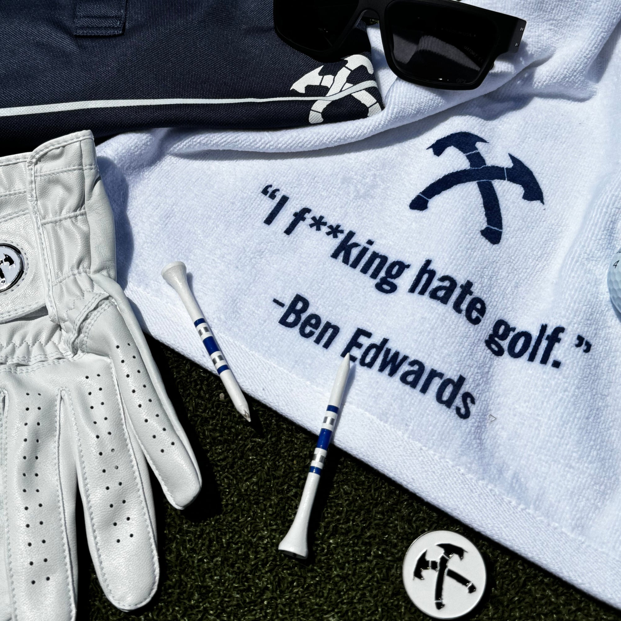 Ben Edwards Quote Golf Towel